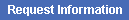 Request Information